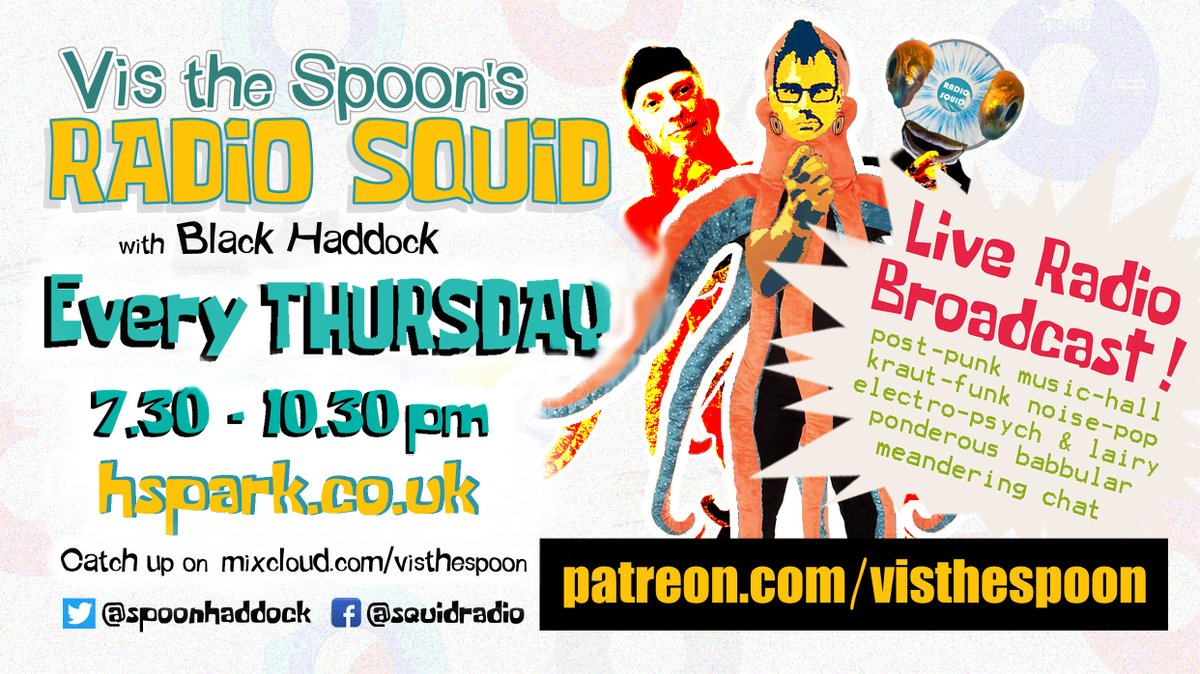 spoonradiosquid's tweet photo. 3 hours of post-punk kraut-hop disco pop &amp; quasi-existential ponderous meandering babble, every #THURSDAY on https://t.co/W4y4yWrdMj from 7.30pm. Like John Peel, Danny Baker &amp; RadMac combined. @prodnose @BBCRadMac If you like it, pls tell a friend ! https://t.co/6NStyjAXYE https://t.co/2t6Pwdbgor