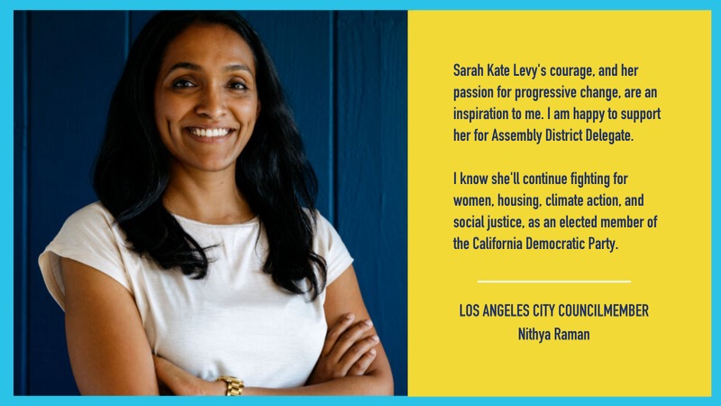 I’m also proud to support  @sarahkatelevy, who is running to be a delegate in AD43. Having been a candidate herself, she’s equipped with deep knowledge of policy and California politics.