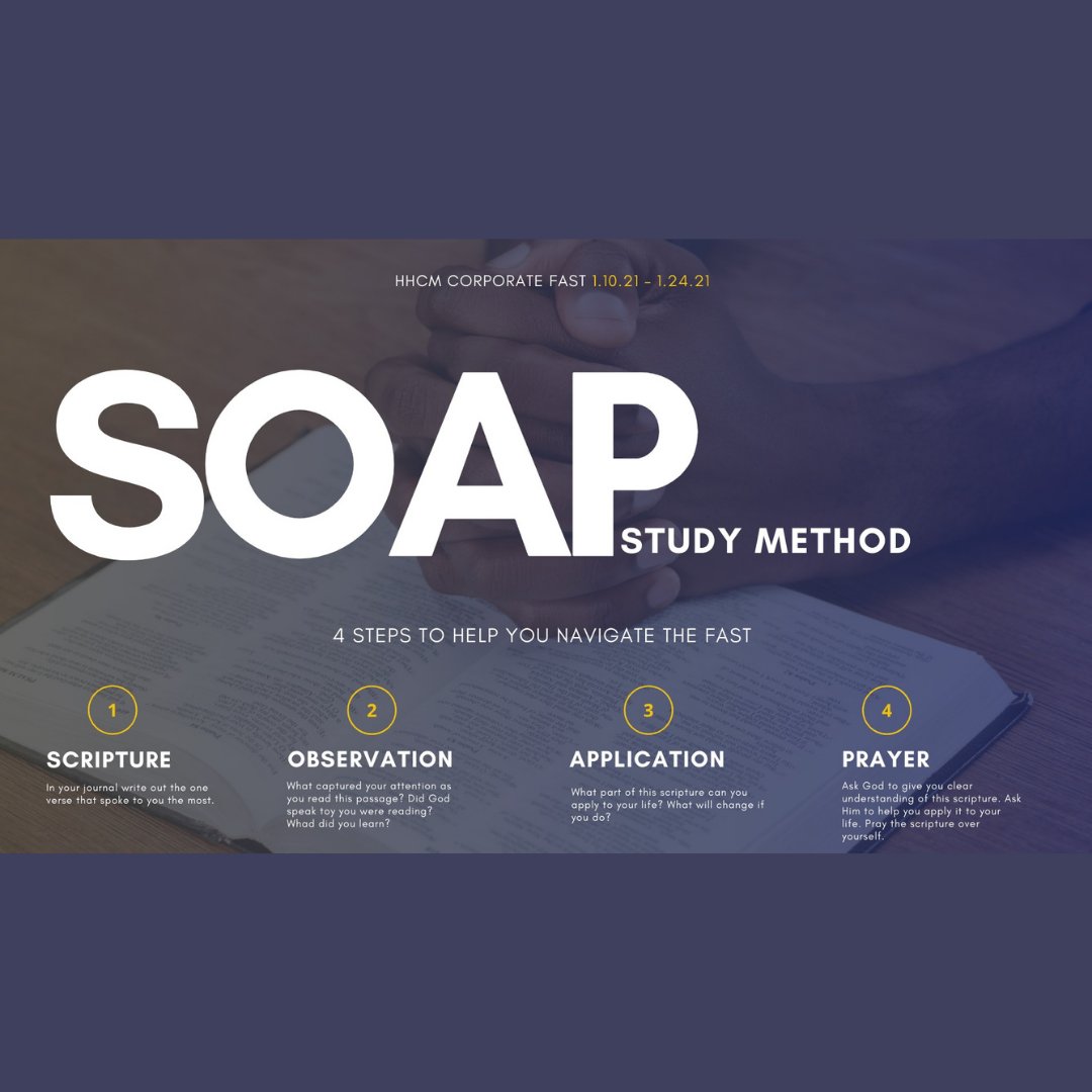 HopesHouseCM's tweet photo. These are the prayer focuses, along with the SOAP study method.  Let's commit to strengthening ourselves spiritually throughout this process, making His presence first, and allowing the Holy Spirit to do a great work within us.

#2021fast #HHstrong #SOAP https://t.co/aQ3NYEaiMc
