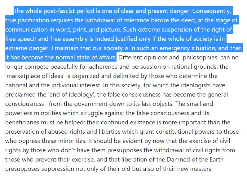 Marcuse wasn't coming from a place of sanity. He was coming from a place of liberationism (the paramoral paradigm in Critical Theory). Under that view (see also, Dialectic of Enlightenment), all liberal orders are about to flip to fascism any moment and must be repressed.