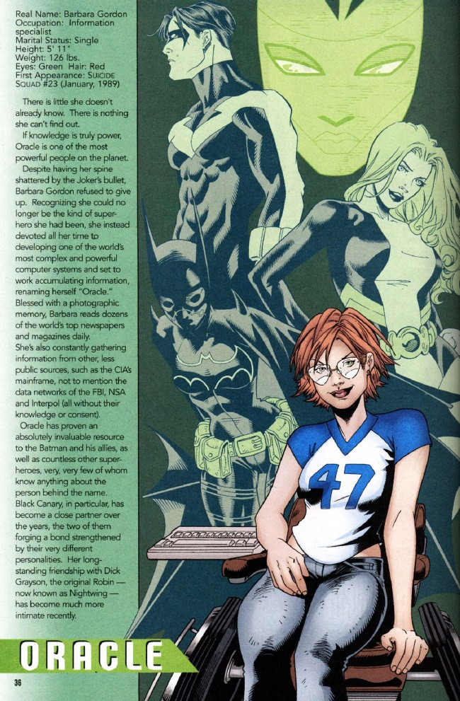 OfBirdsAndBats's tweet image. "I'm Oracle. I know everybody."
The information broker and easily one of the Bat-Family's best!
Note: This image contains many of her details, but this portrayal is also in her mid-30s & I'm choosing to alter the bit about Dick; close friends, but not intimate.
Ships w/ Chem.