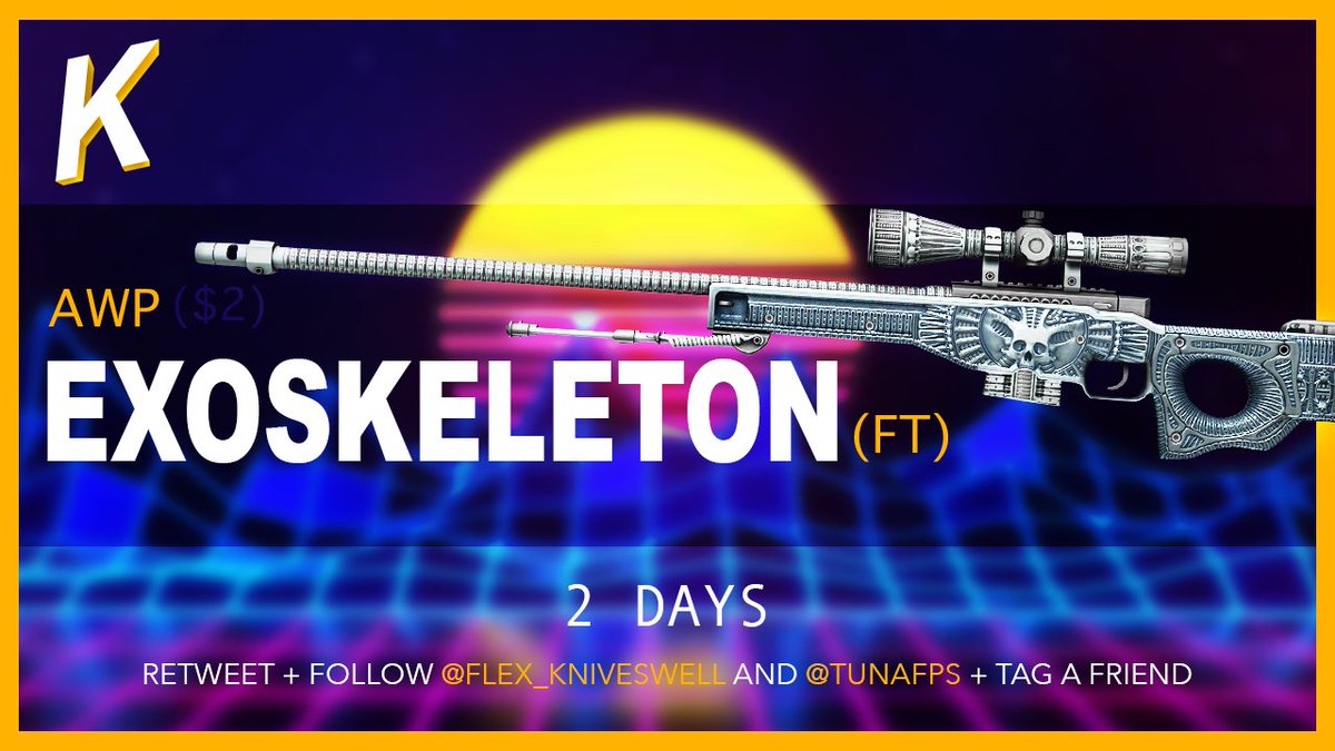 KNIFESURFER's tweet photo. 🍌AWP/EXO-SKELETON🍌

👑FOLLOW ME + @TunaFPS 
👑RETWEET!
👑TAG FRIENDS!

🔥2 DAYS🔥

#csgo #csgofi #CSGOGiveaway #csgogiveaways #CSGOSKIN #csgoskins #CSGO https://t.co/douDd6NmWE