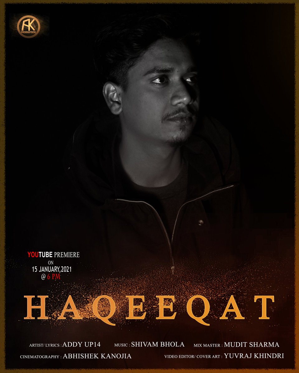 addy_up14's tweet photo. "HAQEEQAT" is premiering on Youtube ! 
•PREMIERE DATE 15th JANUARY AT 6:00 PM 💯
•YOUTUBE CHANNEL : ADDY UP14 👈🏻 https://t.co/1FeA3l6yeN