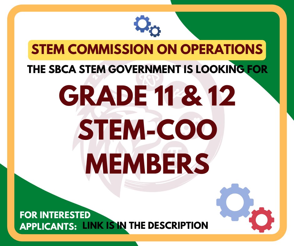 SBCASTEM's tweet photo. Good afternoon STEM 11&amp;12 students,

Applications for the STEM Commission on Operations is now open. For those who would like to apply, kindly accomplish the online application form through the link below.

https://t.co/g52JAQcYcw https://t.co/xyRTkZvcdW