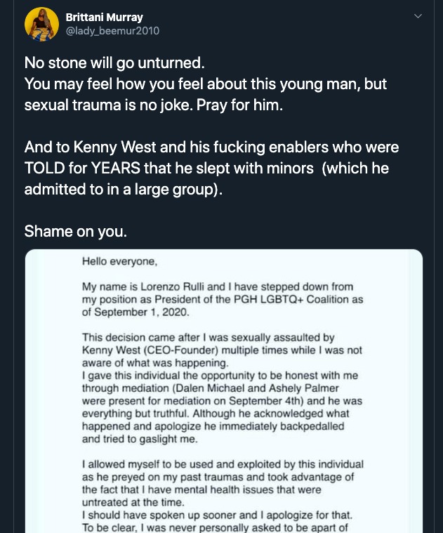 Kenny West (Kenneth McDowell), a prominent  #BLM  #Pittsburgh activist, and was was involved in the racist attack (read quoted tweet) was accused by Shawn Green of sexual abuse. He was also accused of sleeping with minors by others https://twitter.com/AntifaWatch2/status/1347938315803234309