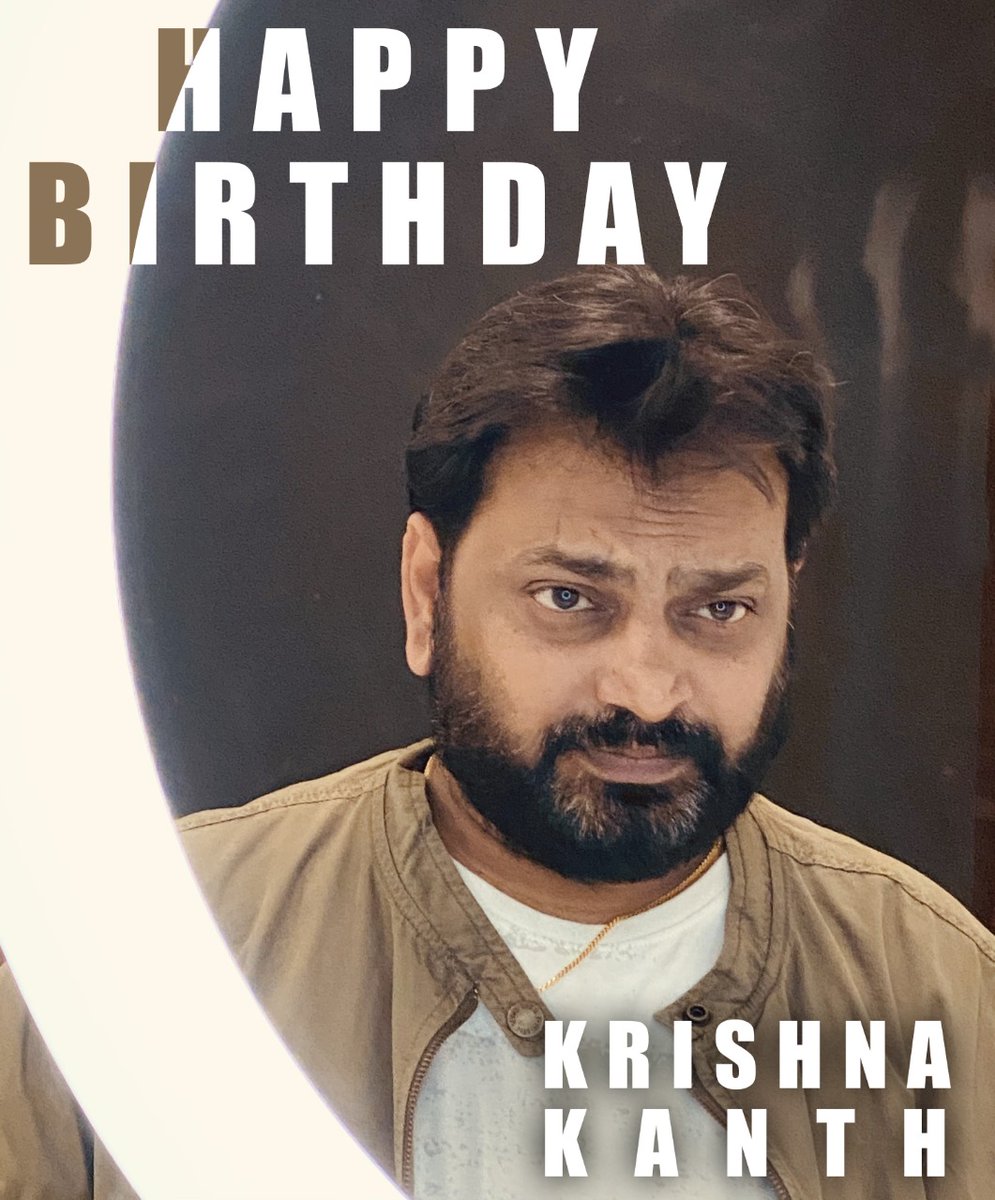 UrsVamsiShekar's tweet image. Birthday wishes to happening lyricist #Krishnakanth @kk_lyricist 💐

#HBDKrishnakanth