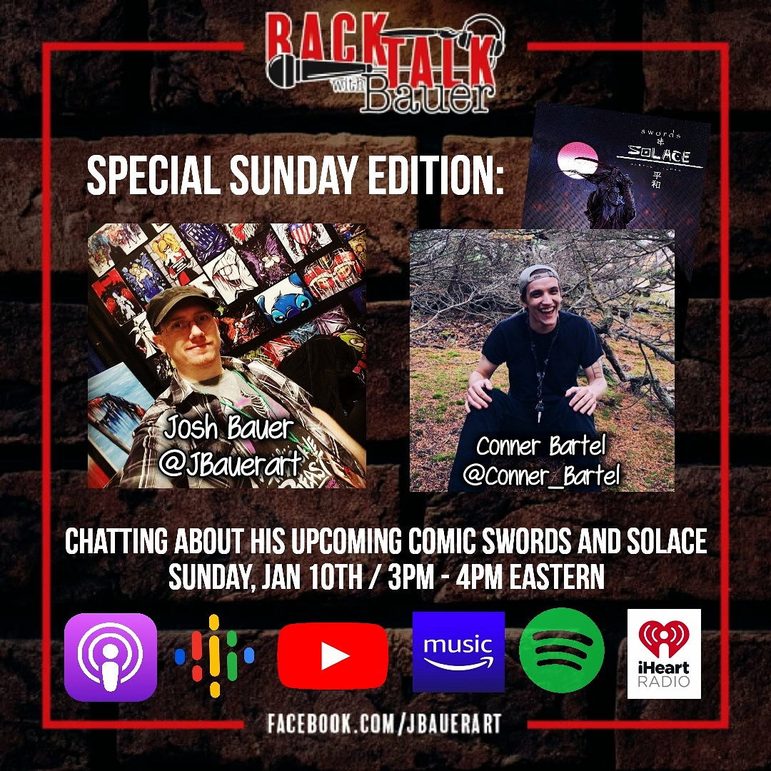 JBauerart's tweet photo. Tune in to a special Sunday edition of #BackTalkwithBauer ! I will be chatting with comic creator, @conner_bartel , about his upcoming comic/kickstarter Swords & Solace. Join us at 3pm est at https://t.co/m6Rt1O9sF3 https://t.co/X9PhjRAukl