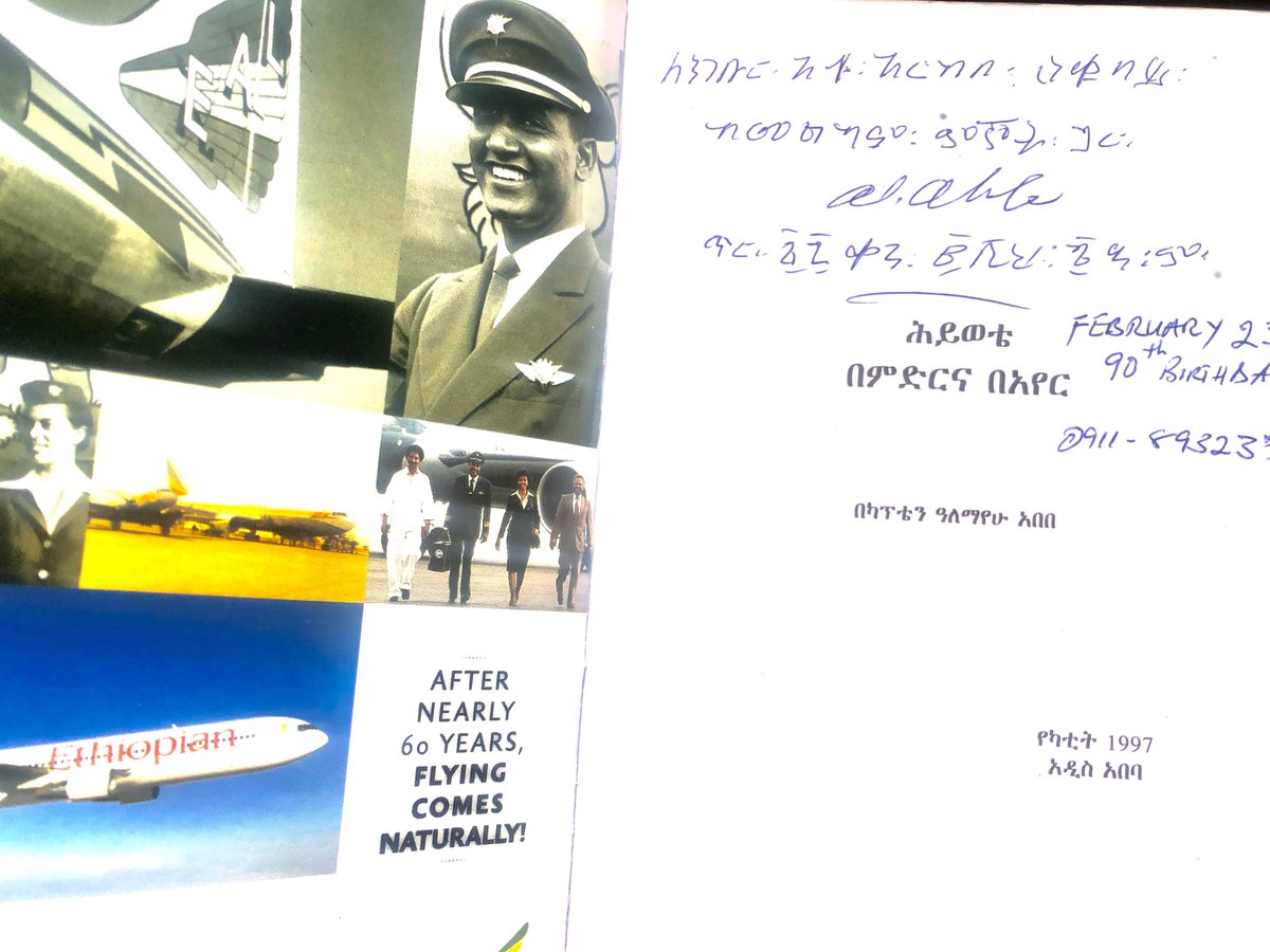 DrArkebe's tweet photo. The legendary Captain Alemayehu Abebe was the 1st black African commercial jet pilot &amp; 1st to fly cross-Atlantic in 1957! He signed me his book on his 90th birthday.  @flyethiopian was founded on 21 Dec 1945! Happy 75th anniversary to the PanAfrican pioneer airline &amp; its heroes! https://t.co/Necs5Rn1VG