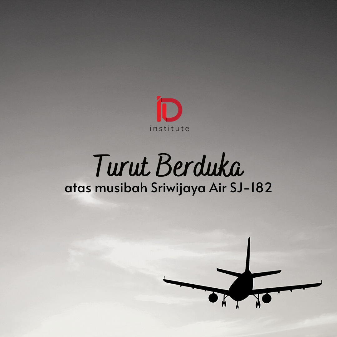 institute_id's tweet photo. Turut berduka atas musibah Sriwijaya Air SJ-182.
.
Semoga seluruh penumpang dan awak pesawat dapat segera ditemukan. Seluruh keluarga yang ditinggalkan diberikan kekuatan dan ketabahan dalam menghadapi cobaan ini.
#SJY182
#IDInstitute https://t.co/03ynV3OIec