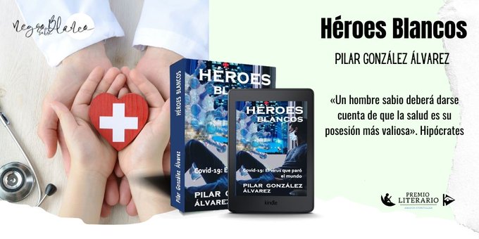 #Lee y #Regala 👉 HÉROES BLANCOS 👈
Una #novela que rinde homenaje a los #sanitarios y a todos los que han ayudado en la #pandemia. 

👉 amzn.to/3dEzy9y
👉 amzn.to/3cHIlaF 

#PLAS2020 #KindleUnlimited #Amazon <a href="/libros_k/">LibrosK</a>  #Madrid #Espana <a href="/PilarGescritora/">P. G. Álvarez</a>