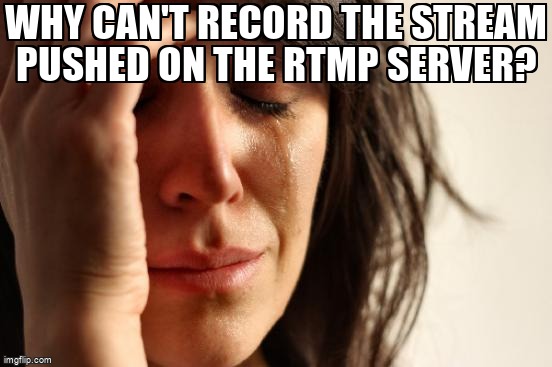 askubuntumemes's tweet image. Why can't record the stream pushed on the rtmp server? askubuntu.com/questions/1306… #sftp #rmtp #videorecording #server