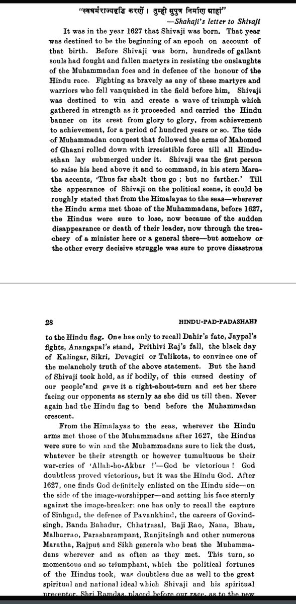 2. Why Marathas are the origin nd source of Hindu National/Political Consciousness ?In the own words of Savarkar"After 1627 wherever hindu arms met with Muhammadans, the hindus were sure to win unlike before. One finds god on hindu side, on the side of Image-worshippers"