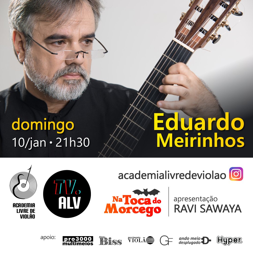 AMDesplugado's tweet photo. Hoje (10/janeiro) na TV da Academia Livre de #Violão, teremos às 21h30 o programa Na Toca do Morcego com o professor Ravi Sawaya entrevistando Eduardo Meirinhos. Acesse https://t.co/yEqfFV96nD #musica #tvalv #ravisawaya #eduardomeirinhos #natocadomorcego #academialivredeviolao https://t.co/wyemhHMfJD