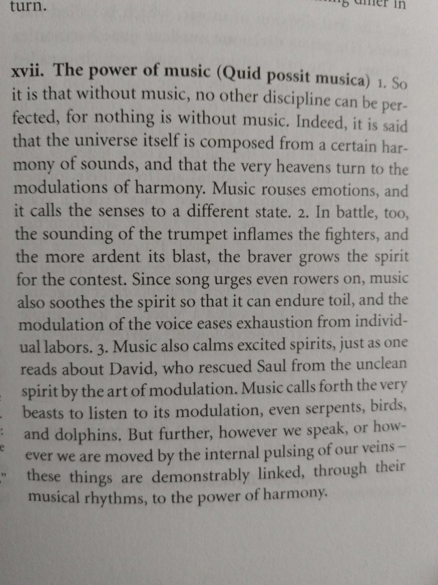 "So it is that without music, no other discipline can be perfected. Indeed, it is said that the universe itself is composed from a certain harmony of sounds"