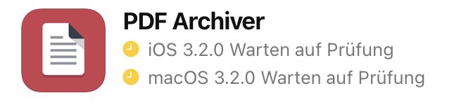 PDFArchiver's tweet photo. Version 3.2.0 is ready for review 👏🏻 iOS + macOS https://t.co/EWquVhhAOI