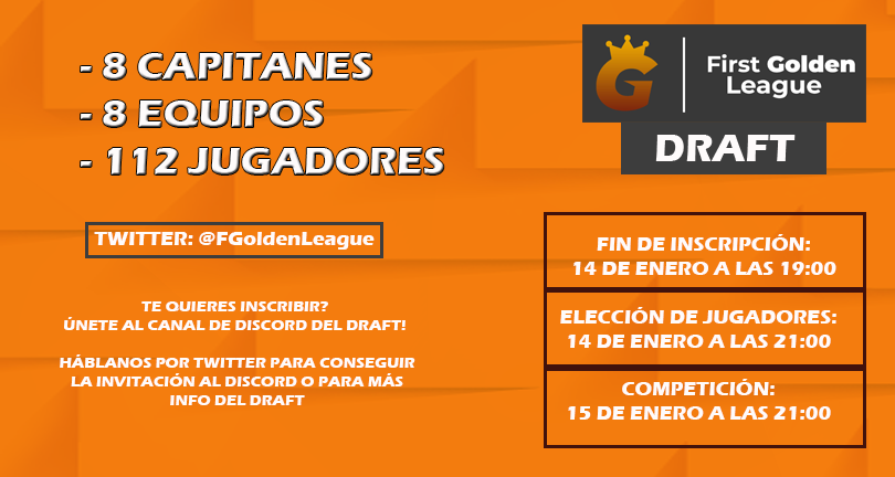 FGoldenLeague's tweet photo. OFICIAL | Se abren las inscripciones al DRAFT FGL! https://t.co/5pcWuFdwuK