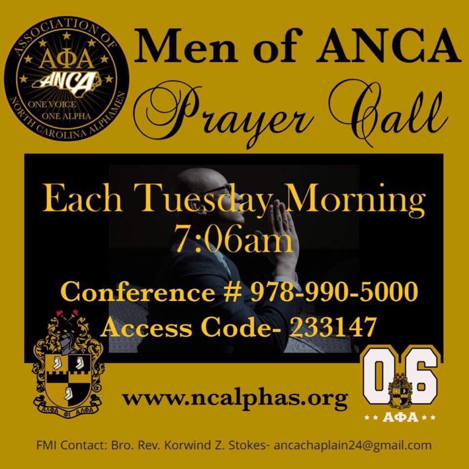 Men of ANCA Prayer Call! Each Tuesday Morning 7:06am!
