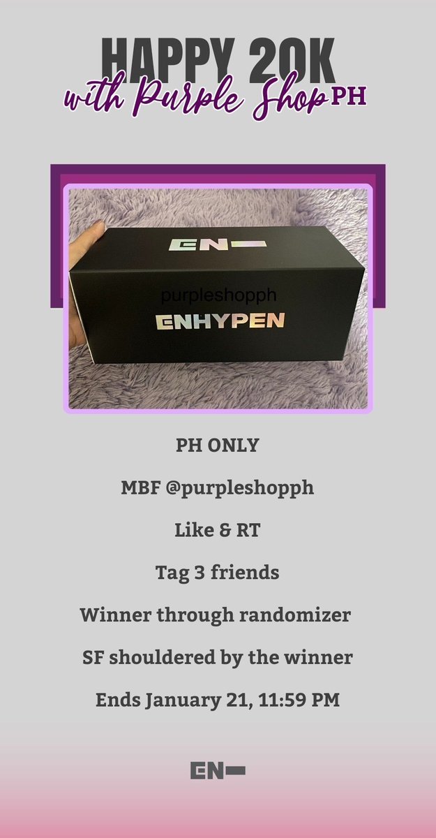 #PurpleShopPHGiveaways

20K Celebration Giveaway 🎉

1 winner of Official Enhypen 
Light Stick (sealed)

👇READ the mechanics below to join!