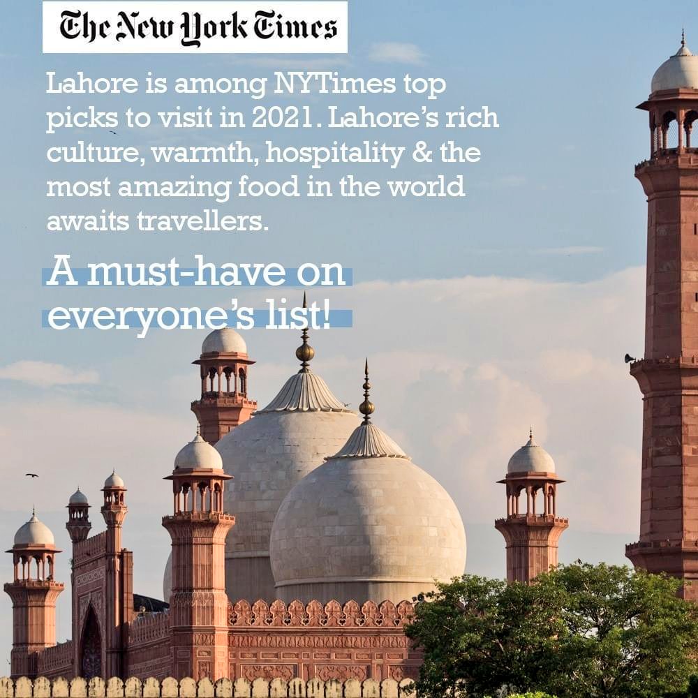 Lahore has been picked by global public as a top pick to visit in 2021 in  @nytimes. #VisitPakistan2021