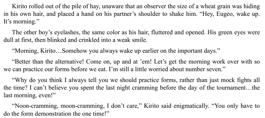 “His pristine green eyes pierced my own, shining with intent.”- V10:“The other boy’s eyelashes, the same color as his hair, fluttered and opened. His green eyes were dull at first, then blinked and crinkled into a weak smile.”(bonus Zakkaria LN yujikiri screenshot, it's cute)