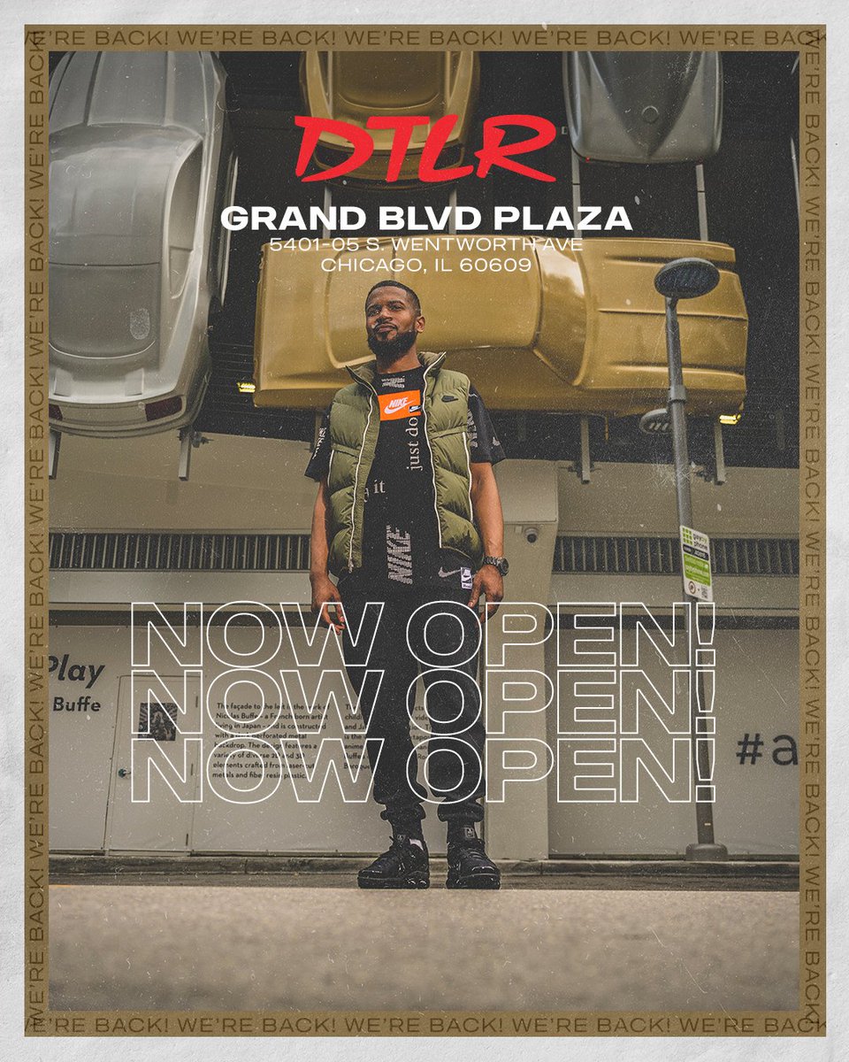 DTLRVILLA's tweet photo. #CHICAGO 🚨 WE'RE OPEN🚨 DTLR GRAND PLAZA 🏃🏾‍♂️
 has re-opened! 🔑 🔑 🔑

Fully stocked w/ the latest releases, fresh apparel and more.  Stop by and shop with us today!

📍 DTLR - GRAND PLAZA
5401-05 S. Wentworth Plaza
Chicago, IL 60609

@mikestreetz

#DTLR
#Chicago
#DisChicago https://t.co/fUWic2pZAN