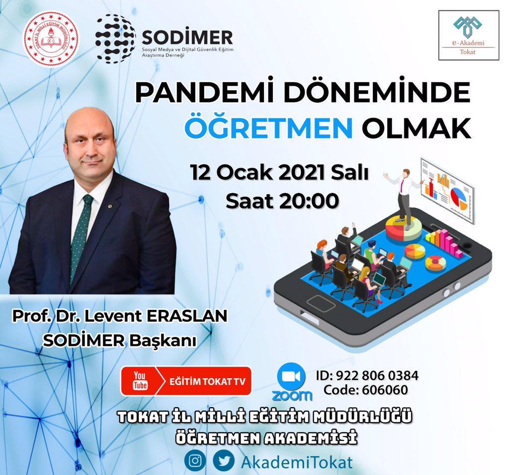 Millî Eğitim Müdürlüğümüz koordinesinde "PANDEMİ DÖNEMİNDE ÖĞRETMEN OLMAK”konulu çevrim içi seminere davetlisiniz.
🗓12 Ocak 2021 
🕛20.00
📱Zoom: 
Meeting ID: 922 806 0384
Code: 606060
YouTube:Eğitim Tokat Tv
<a href="/tcmeb/">Millî Eğitim Bakanlığı</a> <a href="/tokatvaliligi/">Tokat Valiliği</a> <a href="/ziyaselcuk/">Ziya Selçuk</a> @leventeraslan1 <a href="/Murat4Kucukali/">Murat Küçükali</a>