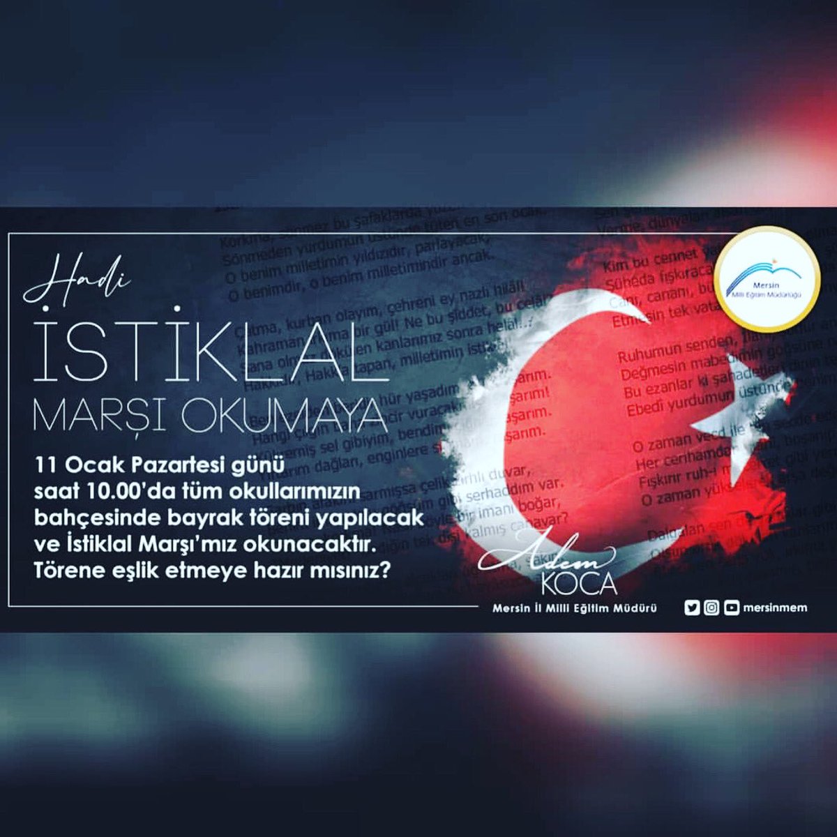 🗓 11 Ocak Pazartesi
⏰ 10.00
📌 Bulunduğunuz yerden
🎤 Tüm Türkiye 🇹🇷🇹🇷                                  
<a href="/ziyaselcuk/">Ziya Selçuk</a> <a href="/MersinMEM/">Mersin İl Millî Eğitim Müdürlüğü</a> <a href="/AkdenizilceMem/">Akdeniz İlçe Milli Eğitim Müdürlüğü</a> <a href="/muhittinpamuk/">Muhittin Pamuk</a> <a href="/AdemKoca46/">Adem Koca</a> <a href="/AdemSimsek33/">Adem ŞİMŞEK</a>