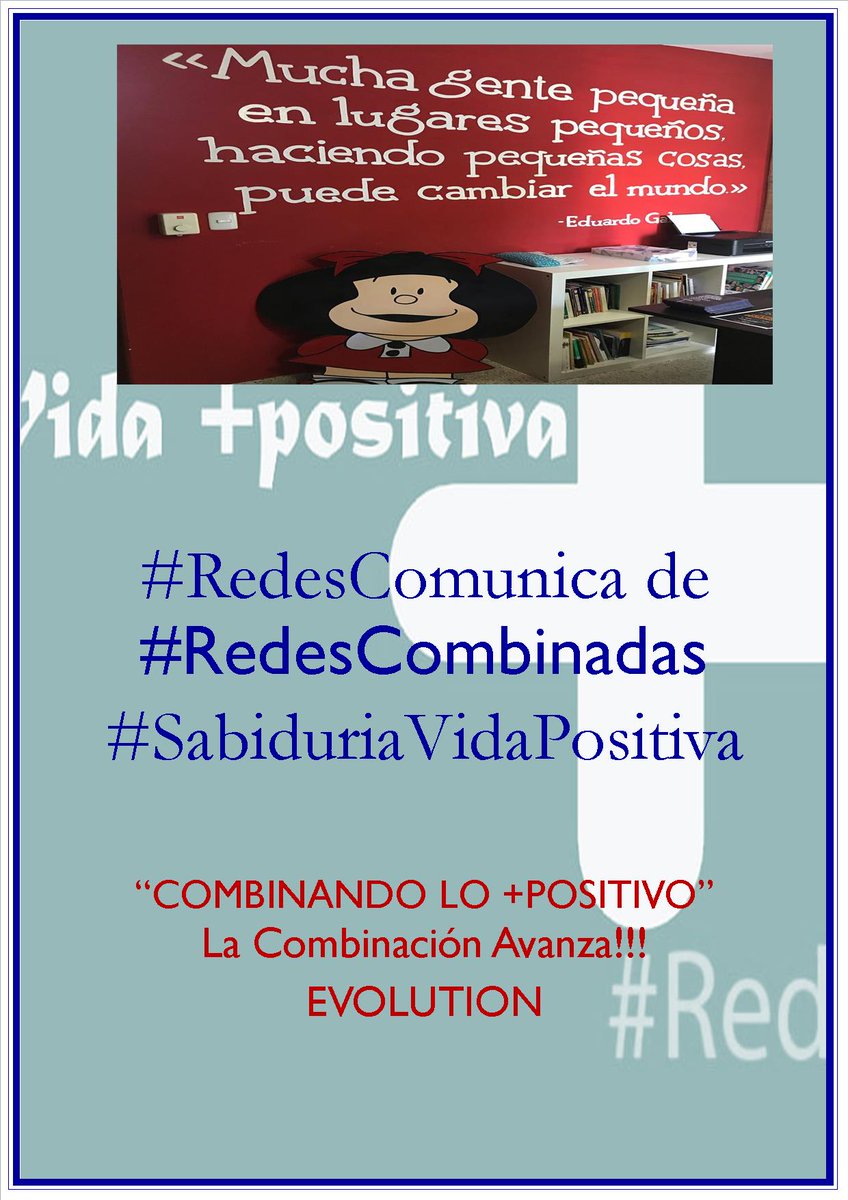 RedesCombinadas's tweet photo. #RedesComunica #RedesCombinadas #SabiduriaVidaPositiva https://t.co/3gT9euuv9i