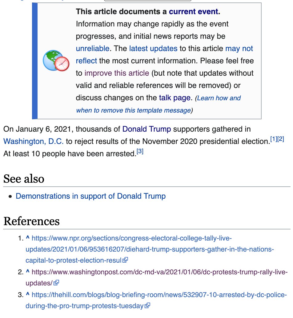 At 18:34 UTC (1:34 p.m. EST) on January 6, an editor created a short article titled "January 2021 Donald Trump rally" about what was at the time only a rally in Washington, D.C.