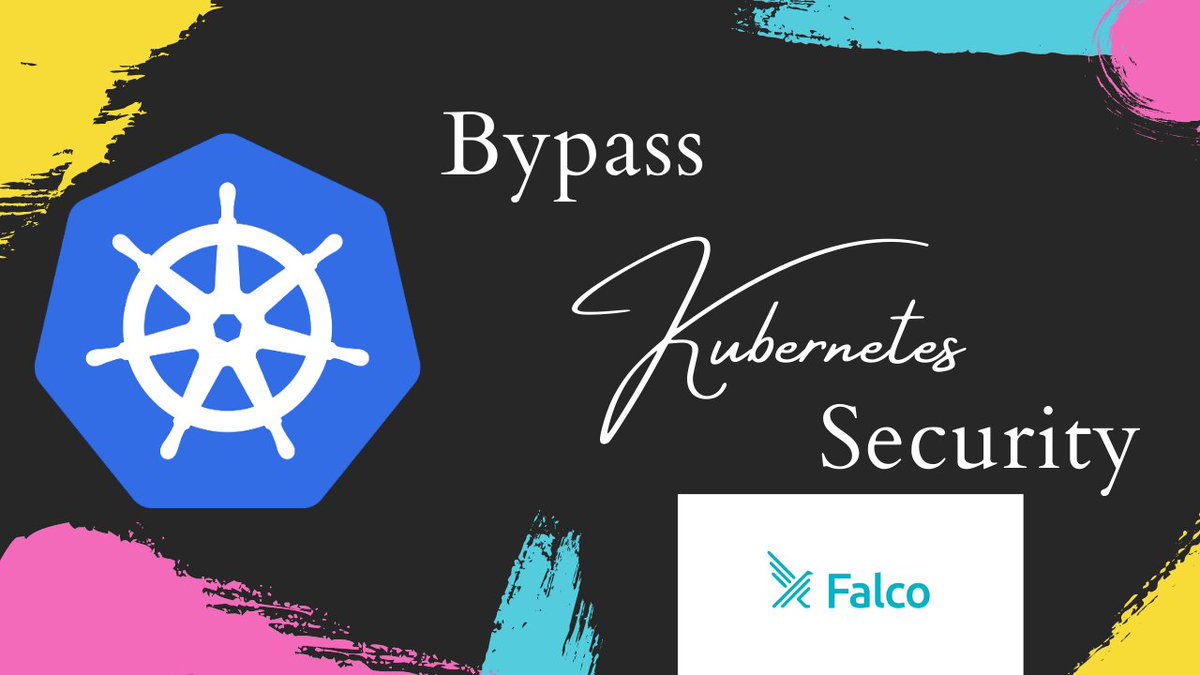 sharelearn_net's tweet image. Bypass Kubernetes security Falco
youtu.be/fjvbdkIqhbI
#kubernetes #kubernetesonline #kubernetestraining  #kuberntes #kuberntestraining #kubernetesinaction #kubernetization #devops #kubernetessecurity