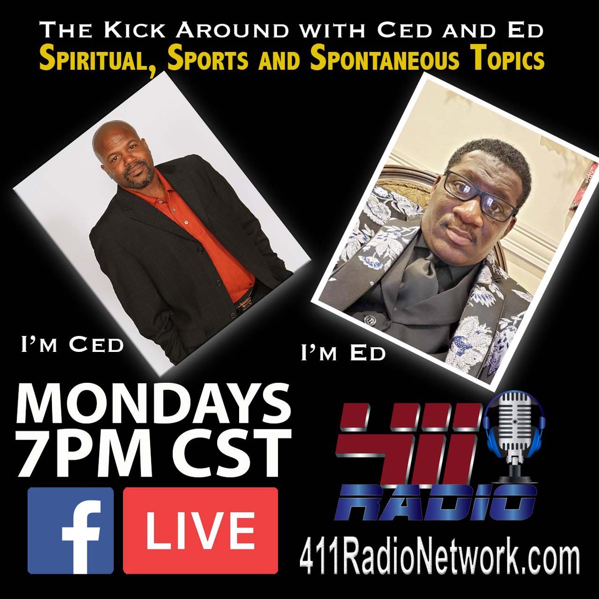 411SportsDFW's tweet photo. Mark your calendars and #tunein to The KickAround with Ed &amp; Ced show on #411RadioNetwork Mondays @ 7PM!

#EdandCed
#CedricLyons
#EdArmstead
#TheKickAround
#SportsTalkRadio

@411radionetwork 
@IIIARMSTEAD https://t.co/gOc8NDIBwq