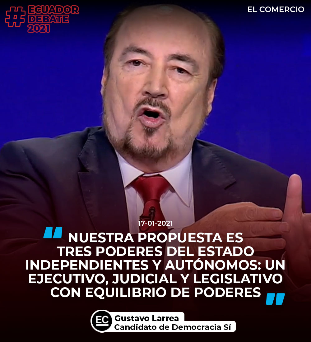 #EcuadorDebate2021 | El candidato de Democracia Sí, Gustavo Larrea, habla de autonomía de tres poderes del Estado para evitar el hiperpresidencialismo » bit.ly/3syHIbF

#DebatePresidencial2021
