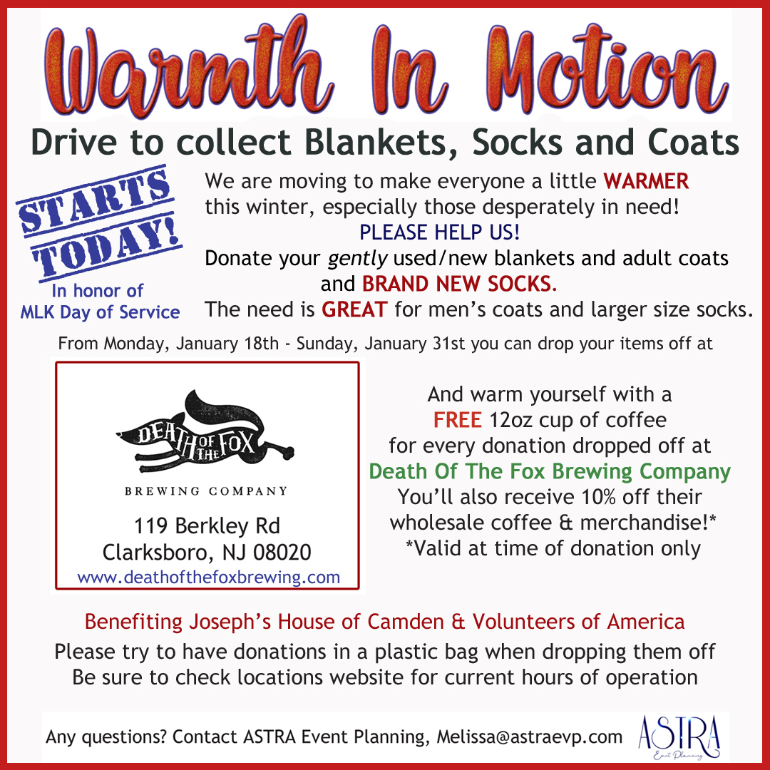 AstraEVP's tweet photo. Warmth In Motion starts today! Blankets, Coats &amp; Socks to help those in need. Drop your donation at @DOTFBrewingCo in Clarksboro, NJ &amp; receive a free 12 oz coffee!
#WarmthInMotion #MLKDayofService #FreeCoffee https://t.co/vNkAWs2L8F
