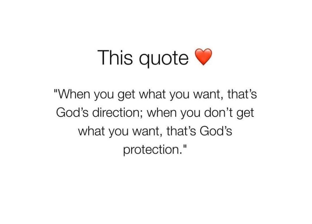 DailyHuda's tweet photo. When you get what you want, that's #God's direction; when you don't get what you want, that's God's #protection. 

#mondaythoughts #Quran https://t.co/JLNIhB5JBU