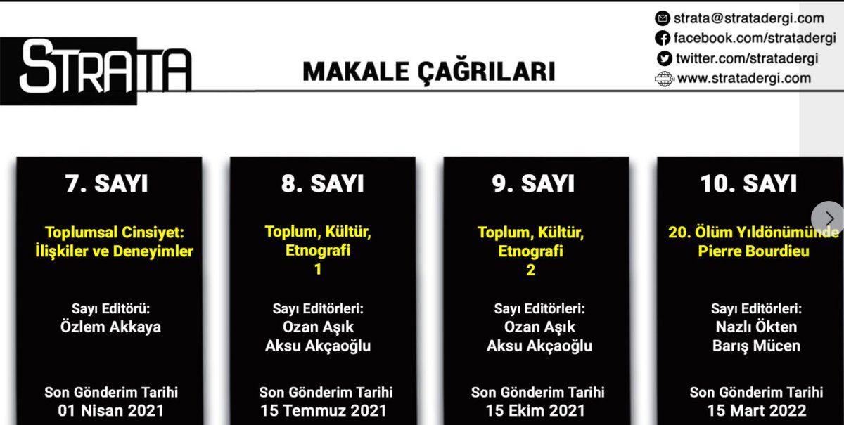 Strata İlişkisel Sosyal Bilimler Dergisi'nin önümüzdeki sayılarının dosya konuları. Makalelerinizi bekliyoruz.