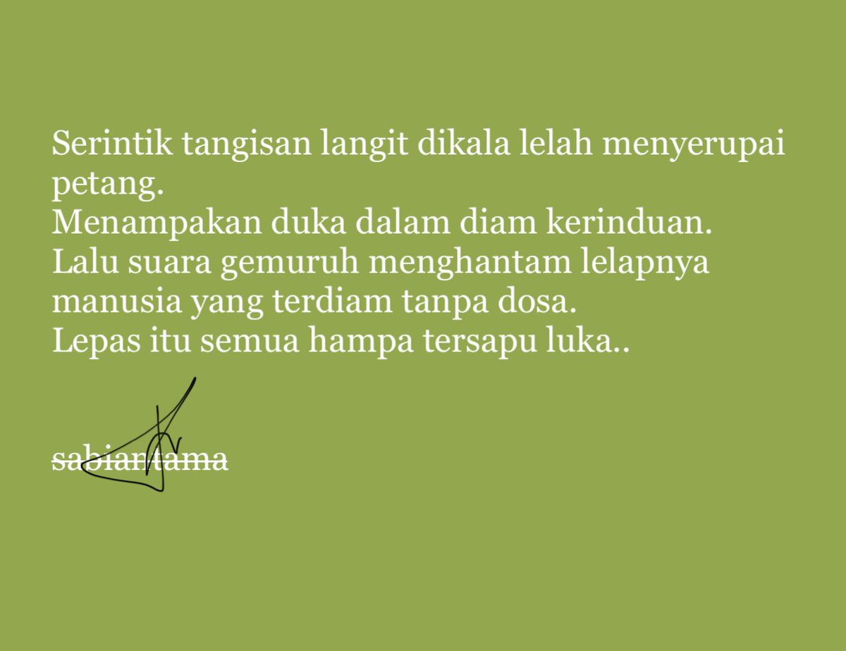 Sabiantama's tweet photo. Teruntuk jiwa jiwa yang datang https://t.co/jJtEOvRVJk