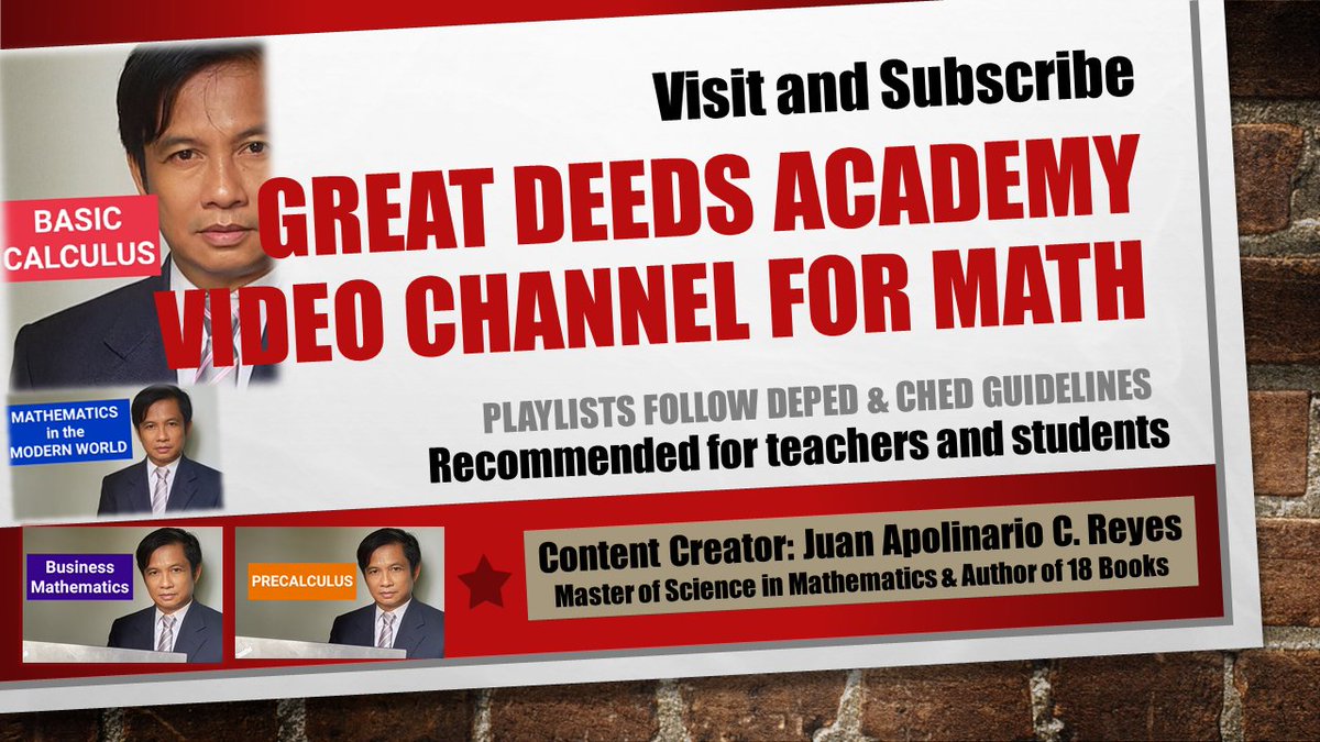 great_deeds's tweet image. 200+ videos in #basiccalculus, #precalculus, #businessmathematics, #mathematicsinthemodernworld, and growing each day. Visit and subscribe to Great Deeds Academy. tinyurl.com/y5ej78rk