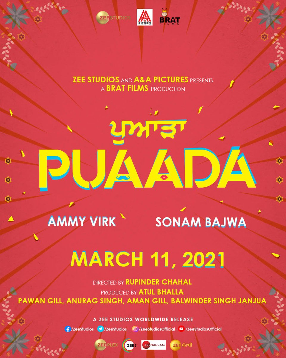SinhaSomesh's tweet photo. #Update: @ZeeStudios_ to release #Punjabi film #Puaada - starring @AmmyVirk and @bajwasonam - on 11 March 2021 worldwide.
Director: #RupinderChahal
Producers: #AtulBhalla, @PawanGill, @SinghAnurag79, @theamangill and @BalwinderJanjua
Music label: @ZeeMusicCompany https://t.co/7pZPDkZLir