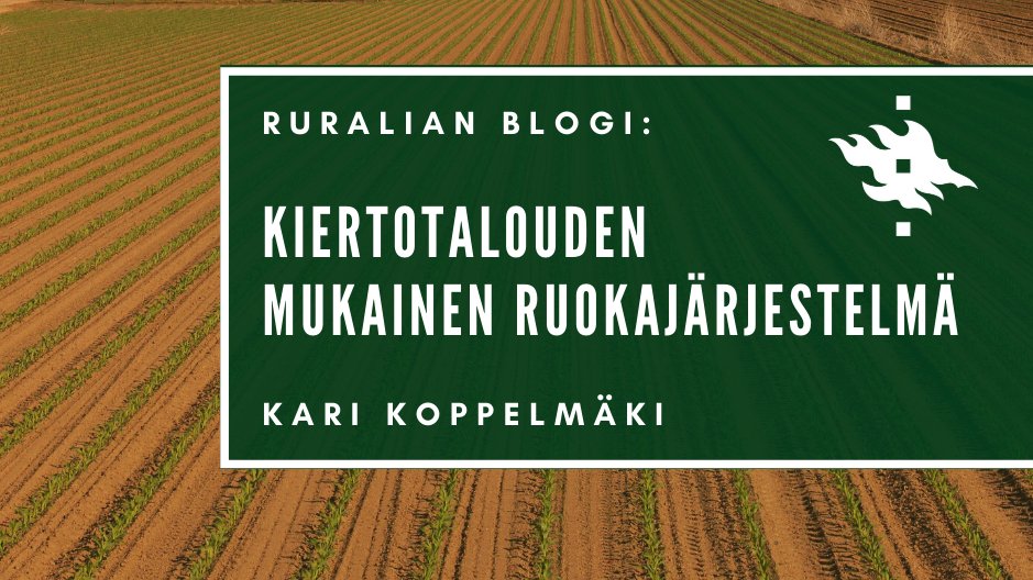 Mitä kiertotalous tarkoittaa #ruokajärjestelmä`n näkökulmasta? Tuoreessa #kiertotalousohjelma`ssa ei käsitellä #ruoantuotanto`a juuri lainkaan, vaikka EU:ssa yli 80 % biomassan tuotannosta liittyy siihen. Lisää blogissa <a href="/ReijoKarhinen/">Reijo Karhinen</a> <a href="/yministerio/">Ympäristöministeriö</a> 
blogs.helsinki.fi/hy-ruralia/202…