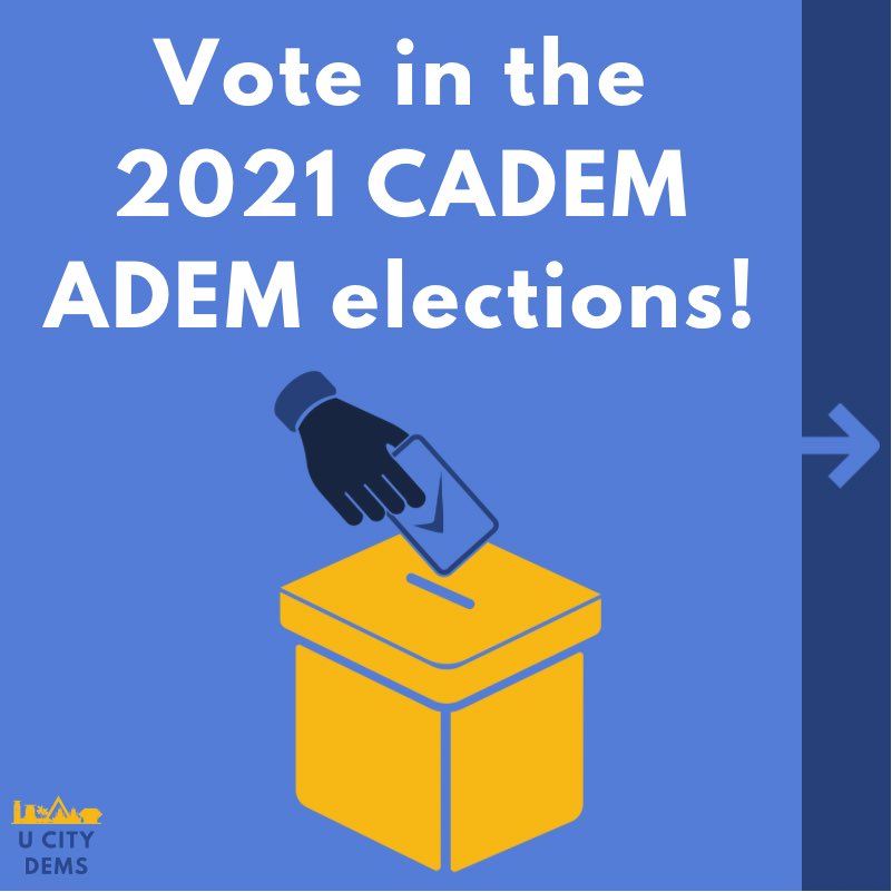 UCityDems's tweet photo. Make sure to vote in the 2021 CADEM ADEM elections this month!

Go to https://t.co/6c4EXu7yum to request your ballot before midnight on Mon, Jan 11th!

University City is in AD 78. View the candidates at https://t.co/LwXTsL1vJg https://t.co/x5ZRqUe6J1