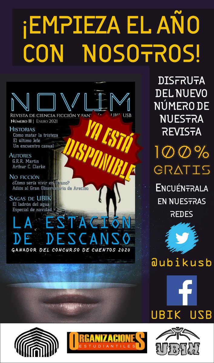 USBGeekcon's tweet image. ¡Les tenemos excelentes noticias! #USBve

Ya pueden leer el número más reciente de #NOVUM, la revista de ciencia ficción y fantasía de @UbikUSB. No te pierdas las increíbles historias de esta edición🪐✨

Descárgala gratis: drive.google.com/file/d/10qBUh1…