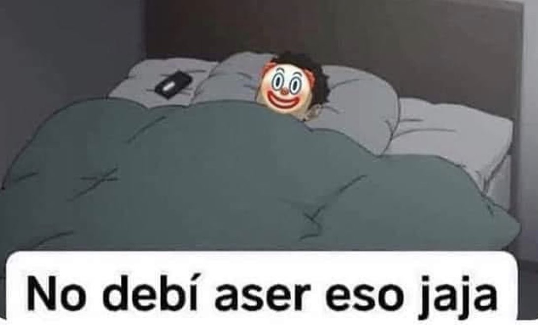 yo despues de haber demostrado cariño