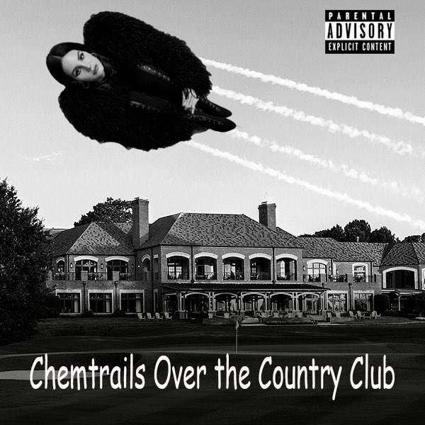 Chemtrails over the country club песня. Chemtrails over the country club песня. Lana del rey chemtrails over the country club обложка. Chemtrails over the country club обложка. Lana del rey chemtrails over the country club обложка.