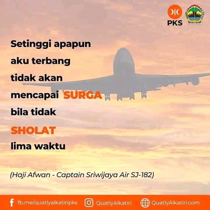 ElsaMeliani3's tweet photo. Semua kembali kepada Nya. Pray for SJ-182
#PrayForSriwijayaAir
#captainafwan https://t.co/S7pIXv1MOG