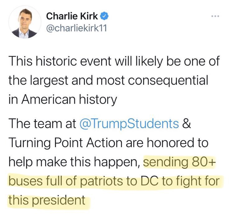 In a deleted tweet, Charlie Kirk discusses a campaign his organization was funding to send "80+ buses full of patriots to DC to fight for this president"