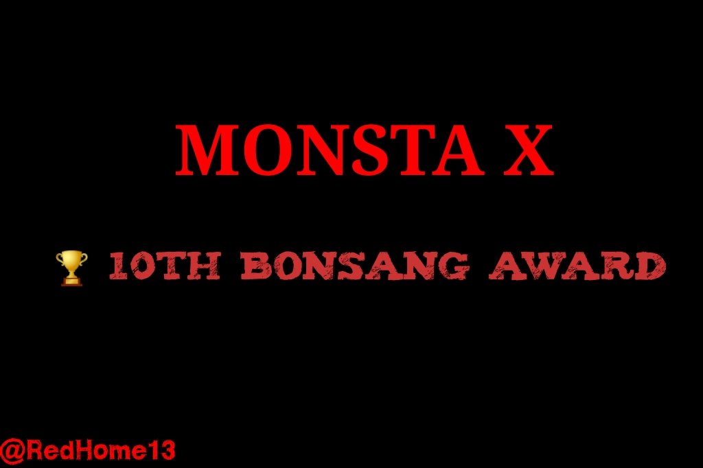 RedHome13's tweet photo. MONBEBE CAN WE GET 𝐌𝐎𝐍𝐒𝐓𝐀 𝐗 10th BONSANG AWARD THIS TIME? 🏆
#MonstaXBonsang
#MonstaX10thBonsang
#MONSTAX #몬스타엑스
@OfficialMonstaX https://t.co/mq9jMmqS5F
