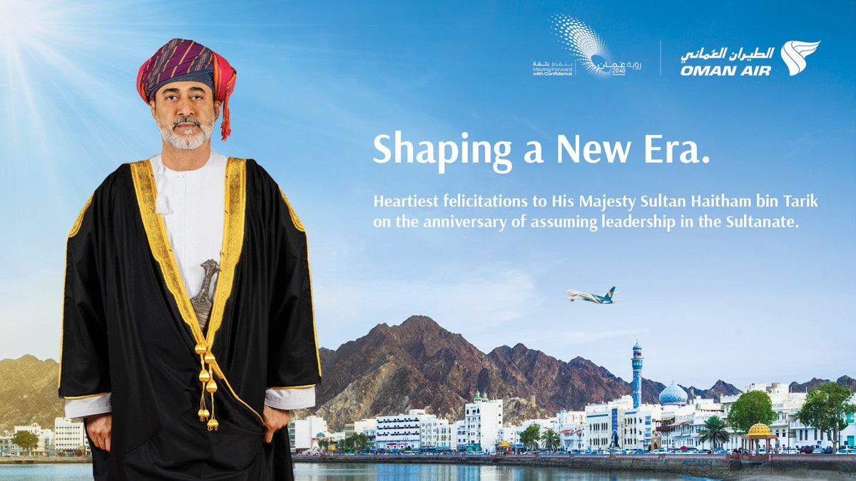 Shaping a New Era 🇴🇲

#SultanHaitham
#OmanAir 
#Oman