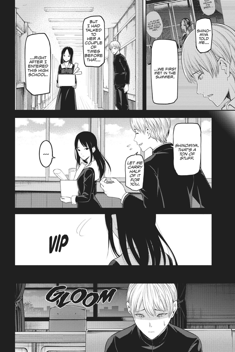 Even after making it into the council, he was still ignored by Kaguya and she took no notice of him. With the help of other council members, he realizes that the only way he could get her to look at him, was if he was the one above her. And he proves himself by beating her.
