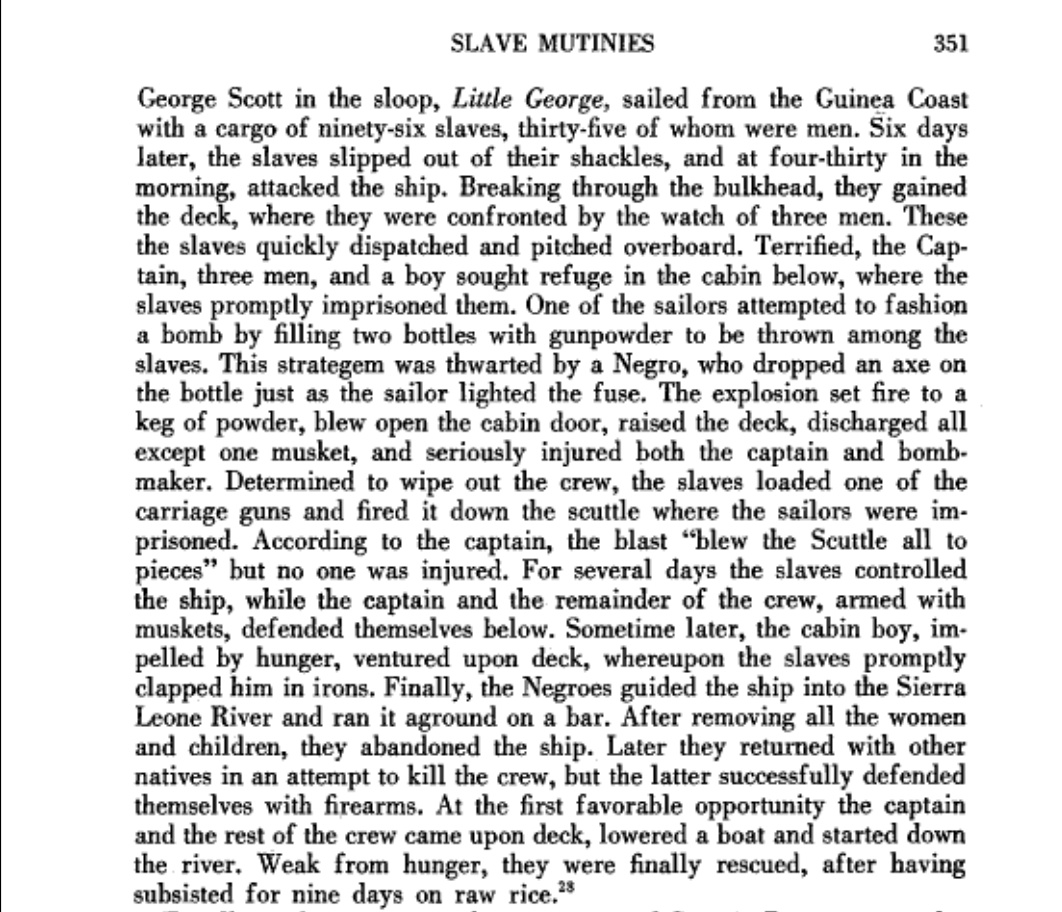 After several days adrift at sea, Captain George Scott & the surviving crew were rescued by another Slave ship, & returned to Rhode Island, where he recounted his ordeal on the West Coast of Africa. Below, is a version published in the 1700s.