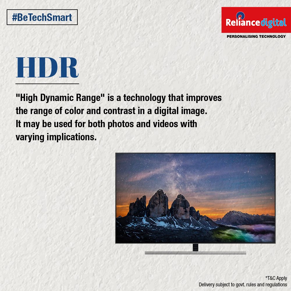 RelianceDigital's tweet photo. Do you know what HDR means? Let us know in the comments below! #BeTechSmart https://t.co/BXyoLcn0Fy